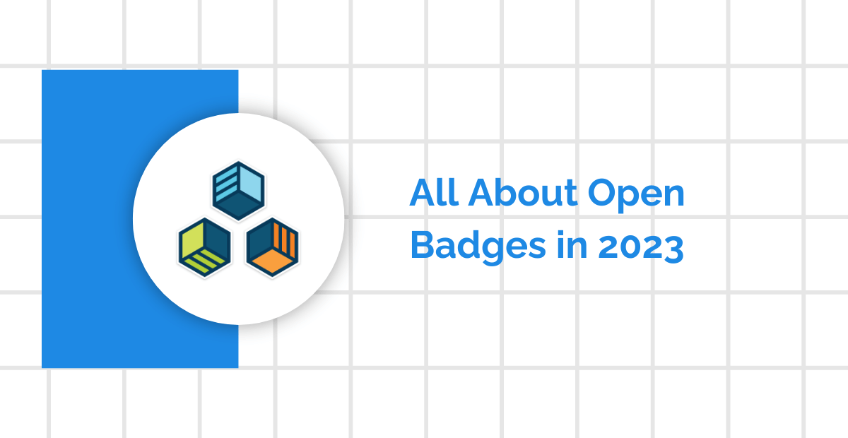 A complete guide on open badges in 2023